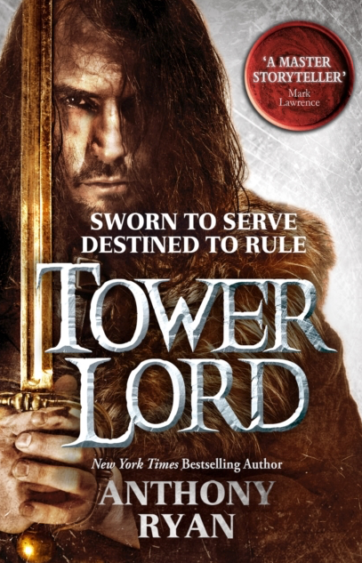 Tower Lord - Anthony Ryan (Book 2 of Raven's Shadow)