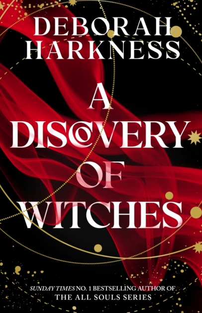 A Discovery of Witches - Deborah Harkness (Book 1 All Souls series)