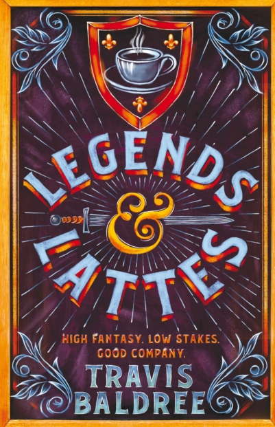 Legends and Lattes - Travis Baldree