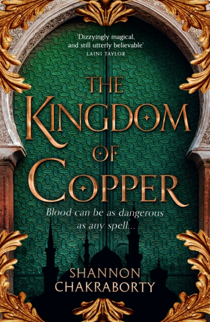 The Kingdom of Copper - Shannon Chakraborty (Book 2 of the Daevabad Trilogy)