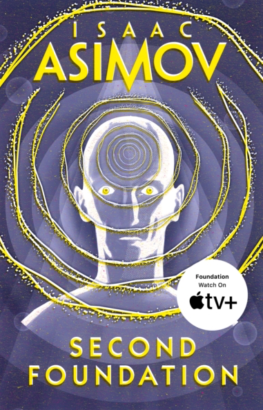Second Foundation - Isaac Asimov (Book 3)