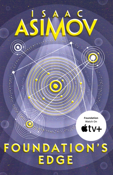 Foundation's Edge - Isaac Asimov (Book 4)