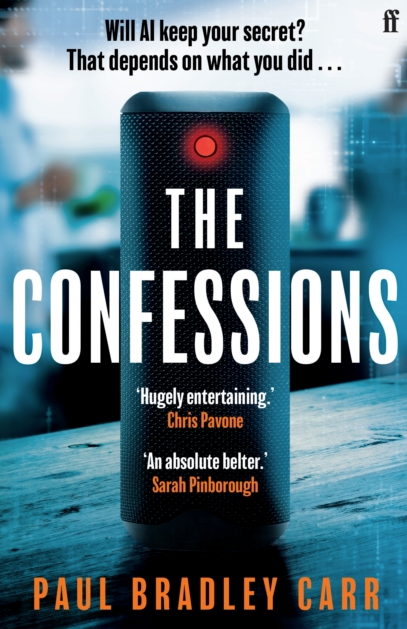 The Confessions - Paul Bradley Carr