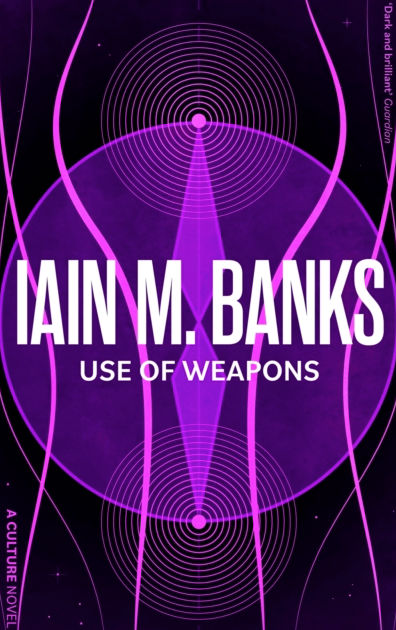 Use of Weapons - Iain M Banks (Book 3 of the Culture series)