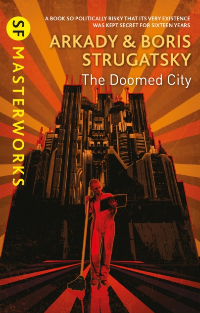 The Doomed City - Arkady & Boris Strugatsky
