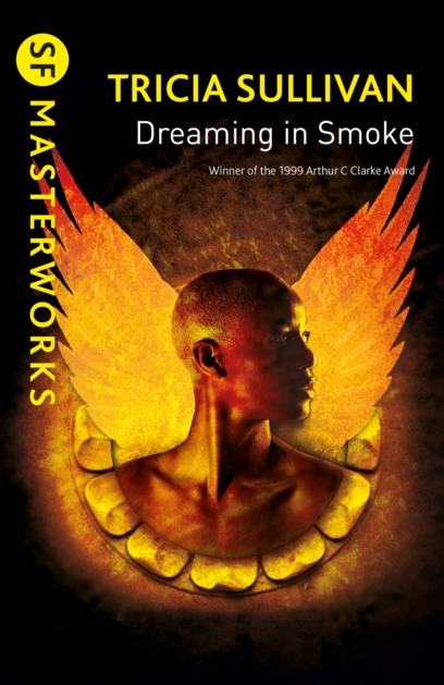 Dreaming in Smoke - Tricia Sullivan