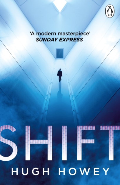 Shift - Hugh Howey (Book 2 in the Silo series)