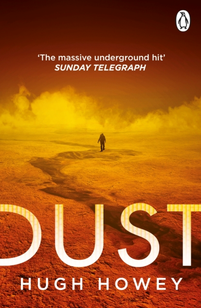Dust - Hugh Howey (Book 3 in the Silo series)