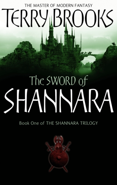 The Sword of Shannara - Terry Brooks (Book 1 of the Shannara Trilogy)