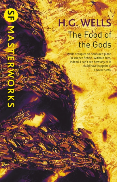 The Food of the Gods - H G Wells