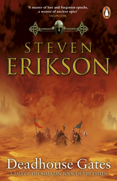Deadhouse Gates - Steven Erikson (Malazan Book of the Fallen 2)
