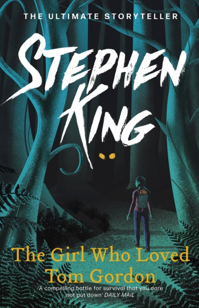 The Girl Who Loved Tom Gordon - Stephen King