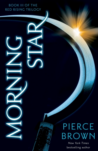 Morning Star - Pierce Brown (Book 3 in The Red Rising Series)