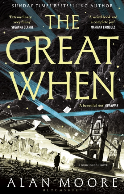 The Great When - Alan Moore