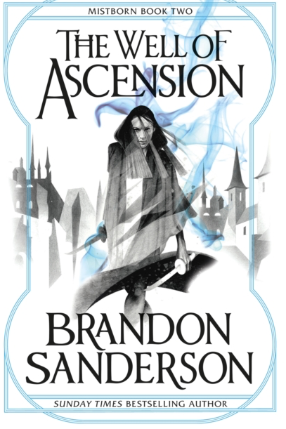 The Well of Ascension - Brandon Sanderson (Mistborn Book 2)