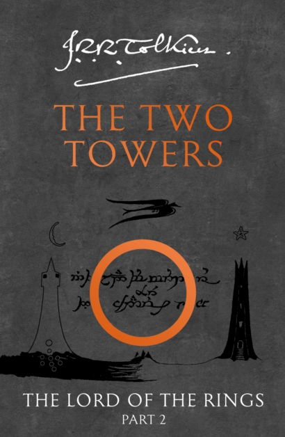 The Lord of the Rings - The Two Towers - J R R Tolkien (LOTR 2)