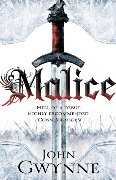 Malice - John Gwynne (The Faithful and the Fallen Book 1)