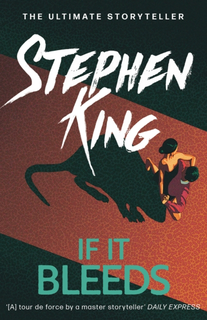 If it Bleeds - Stephen King