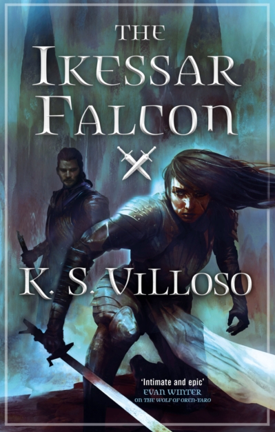 The Ikessar Falcon - K S Villoso (Chronicles of the Wolf Queen Book 2)