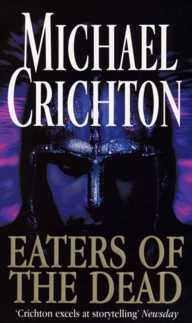 Eaters of the Dead - Michael Crichton