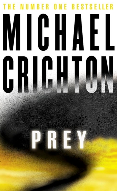 Prey - Michael Crichton