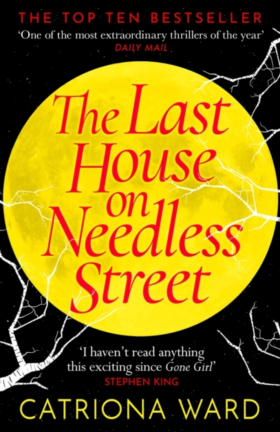 The Last house on Needless Street - Catriona Ward