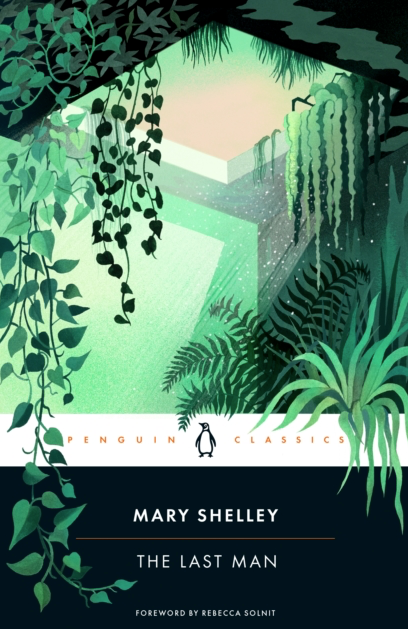 The Last Man - Mary Shelley