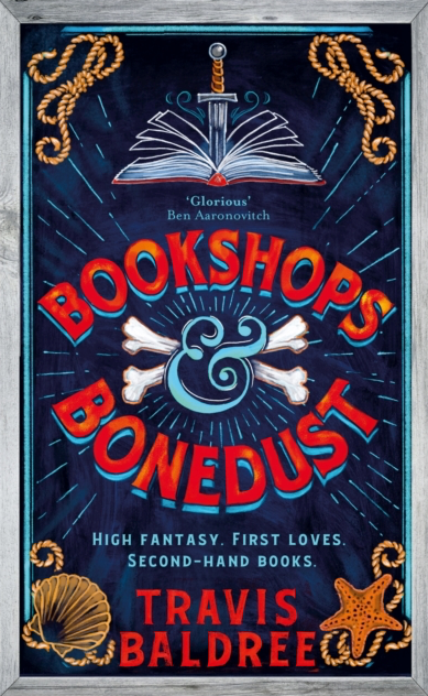 Bookshops & Bonedust - Travis Baldree