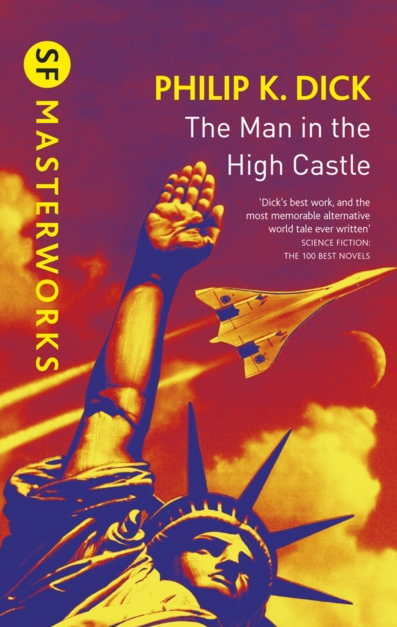 The Man in the High Castle - Philip K Dick