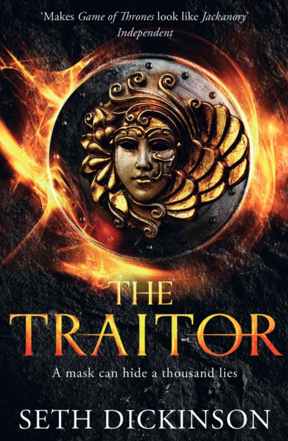 The Traitor - Seth Dickinson (Book 1 of the Masquerade)