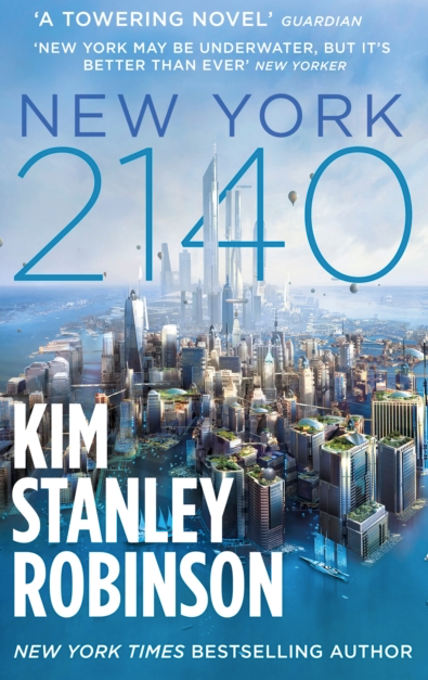 New York 2140 - Kim Stanley Robinson