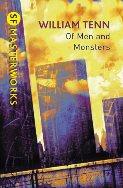 Of Men & Monsters - William Tenn