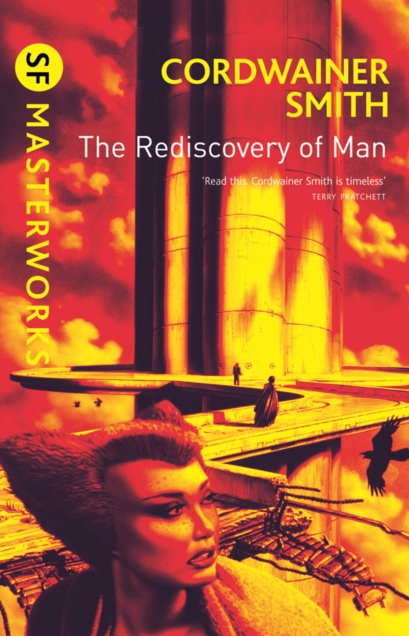 The Rediscovery of Man - Cordwainer Smith