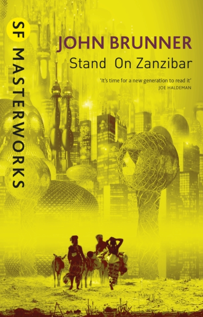 Stand on Zanzibar - John Brunner