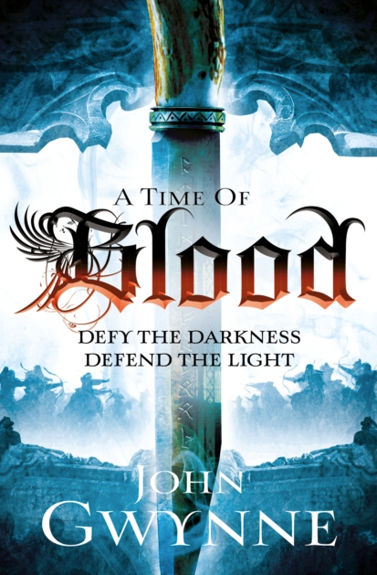 A Time of Blood - John Gwynne (Book 2 in the Of Blood and Bone series)