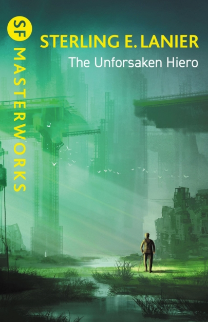 The Unforsaken Hiero - Sterling E Lanier