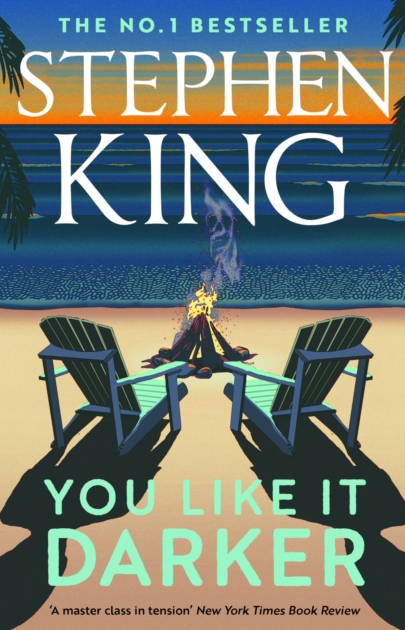 You Like It Darker - Stephen King