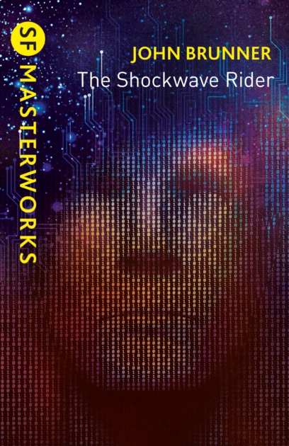 Shockwave Rider - John Brunner