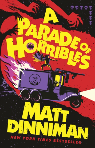 A Parade of Horribles - Matt Dinniman (Dungeon Crawler Carl 8 - Hardback)