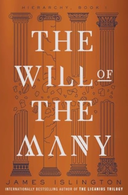 The Will Of The Many - James Islington