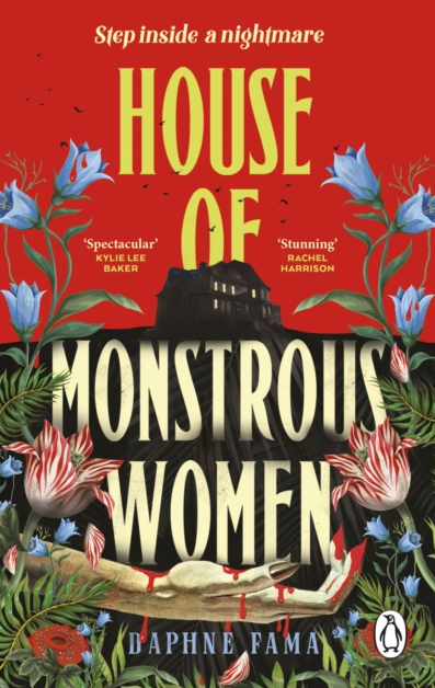 House of Monstrous Women - Daphne Fama