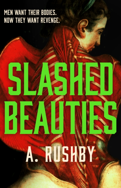 Slashed Beauties - A Rushby