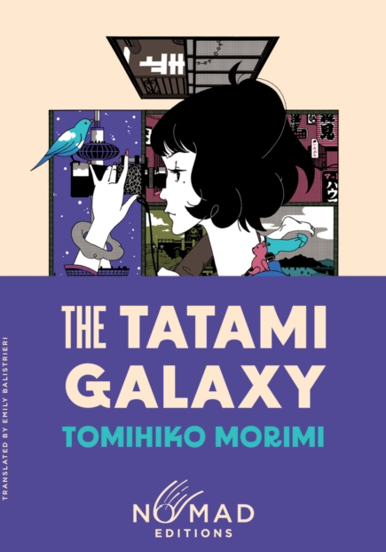 The Tatami Galaxy - Tomihiko Morimi (Nomad Edition)