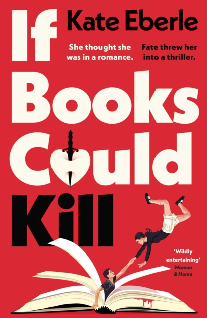 If Books Could Kill - Kate Eberle (Hardback)