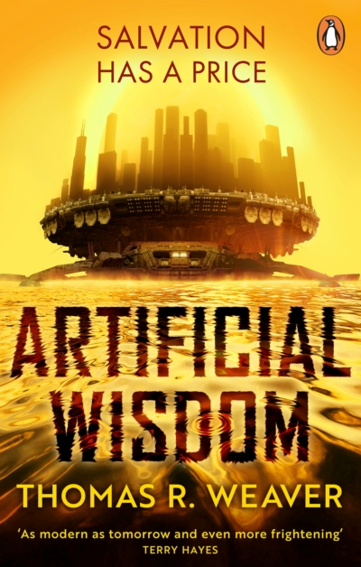 Artificial Wisdom - Thomas R Weaver