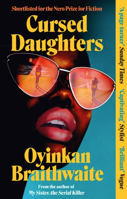 Cursed Daughters - Oyinkan Braithwaite