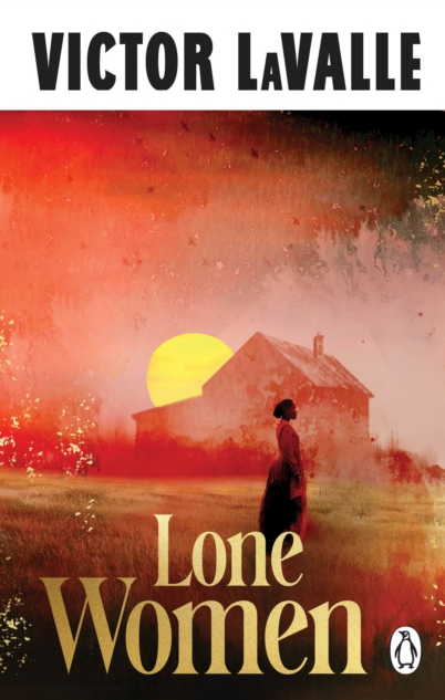 The Lone Woman - Victor LaValle