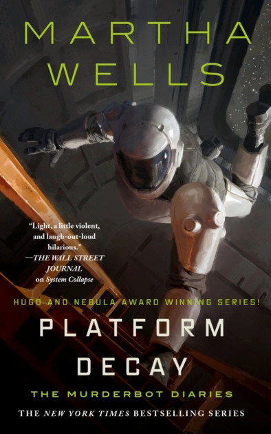Platform Decay - Martha Wells (Hardback)