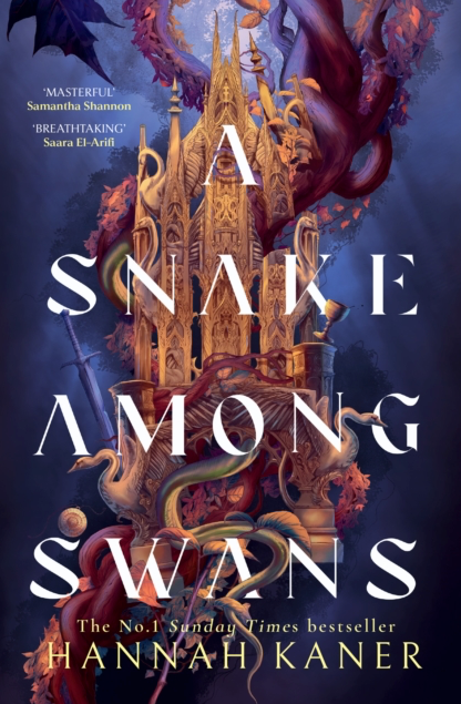 A Snake Among Swans - Hannah Kaner (Hardback)
