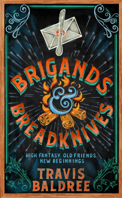 Brigands and Breadknives - Travis Baldree